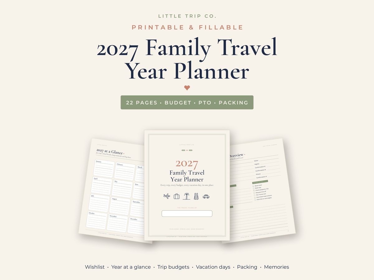 2027 Family Travel Year Planner printable by Little Trip Co.